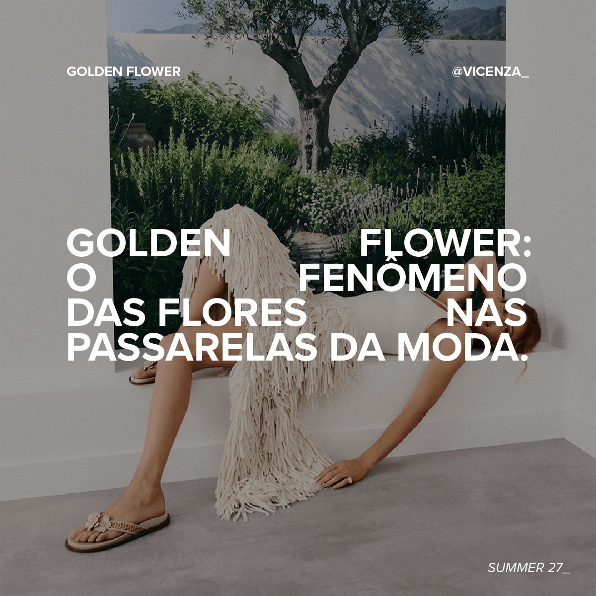 Golden Flower: o Fenômeno das Flores nas Passarelas da Moda