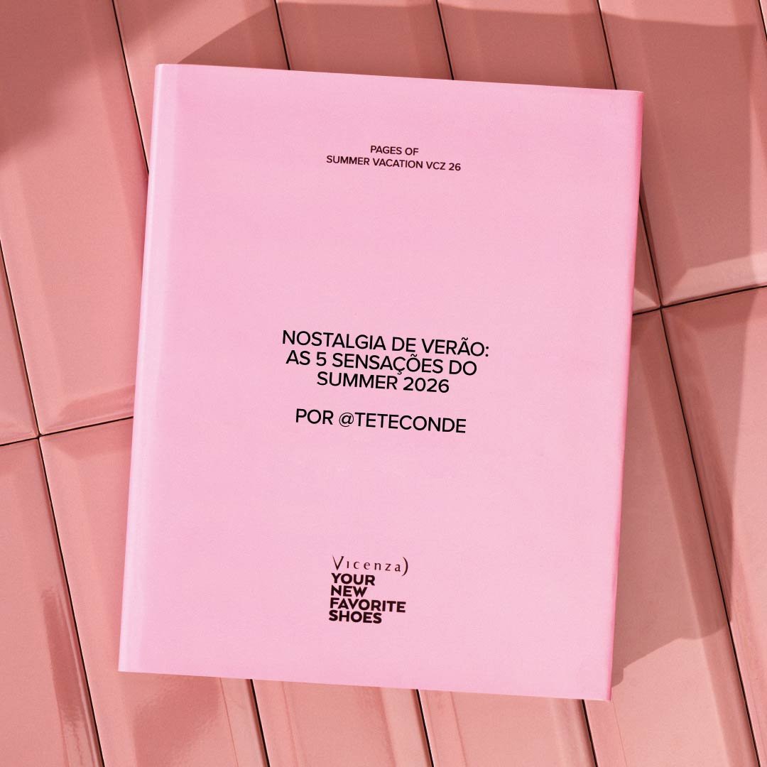 Nostalgia de Verão: As 5 Sensações do Summer 2026 